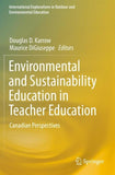 Environmental and Sustainability Education in Teacher Education