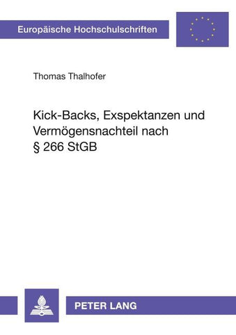 Kick-Backs, Exspektanzen und Vermögensnachteil nach § 266 StGB