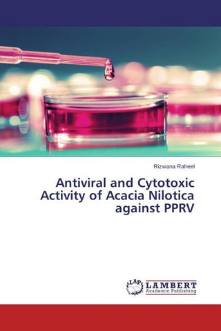 Antiviral and Cytotoxic Activity of Acacia Nilotica against PPRV