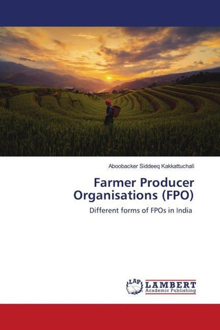 Farmer Producer Organisations (FPO)