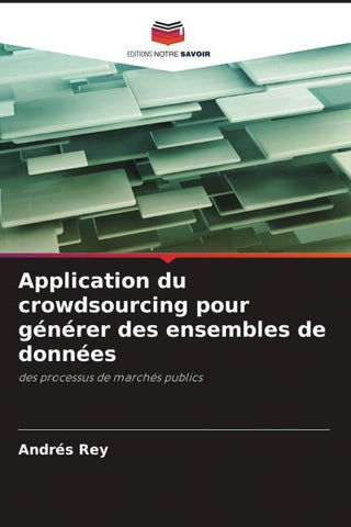 Application du crowdsourcing pour générer des ensembles de données