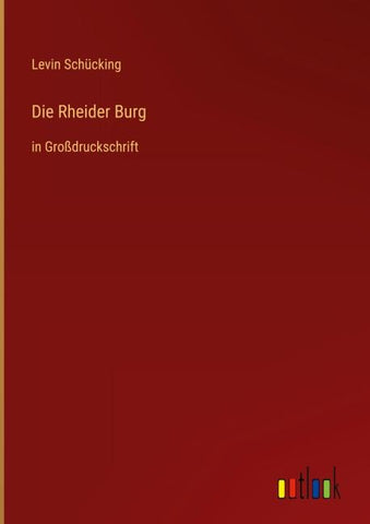 Die Rheider Burg