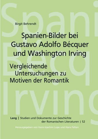 Spanien-Bilder bei Gustavo Adolfo Bécquer und Washington Irving
