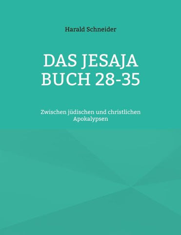 Das Jesaja Buch 28-35