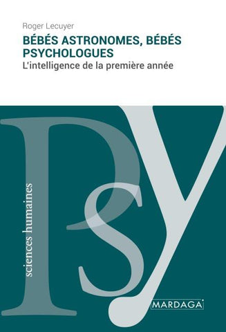 Bébés astronomes, bébés psychologues