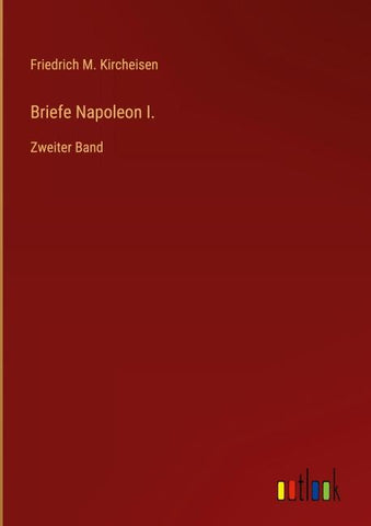 Briefe Napoleon I.
