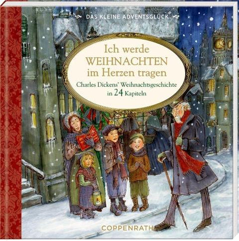 Das kleine Adventsglück – Ich werde Weihnachten im Herzen tragen