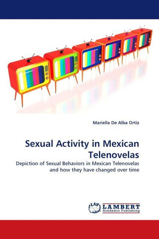 Sexual Activity in Mexican Telenovelas