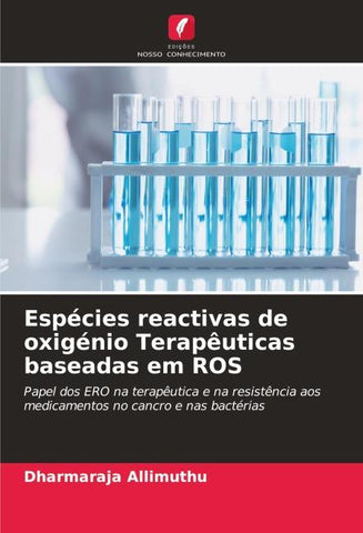 Espécies reactivas de oxigénio Terapêuticas baseadas em ROS