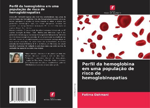 Perfil da hemoglobina em uma população de risco de hemoglobinopatias