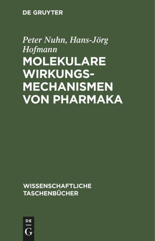 Molekulare Wirkungsmechanismen von Pharmaka