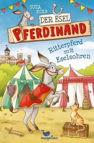Der Esel Pferdinand - Ritterpferd mit Eselsohren