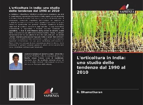 L'orticoltura in India: uno studio delle tendenze dal 1990 al 2010