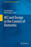 HCI and Design in the Context of Dementia