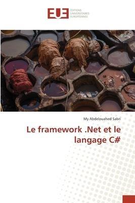 Le framework .Net et le langage C