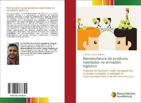 Remanufatura de produtos rejeitados no armazém logístico