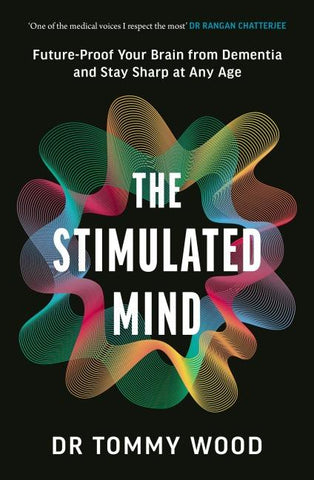 The Stimulated Mind