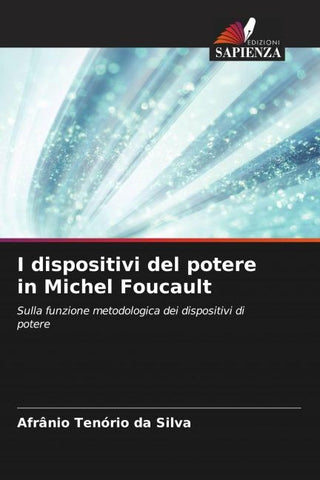 I dispositivi del potere in Michel Foucault
