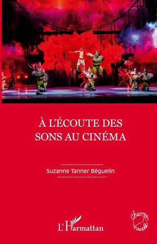 À l'écoute des sons au cinéma