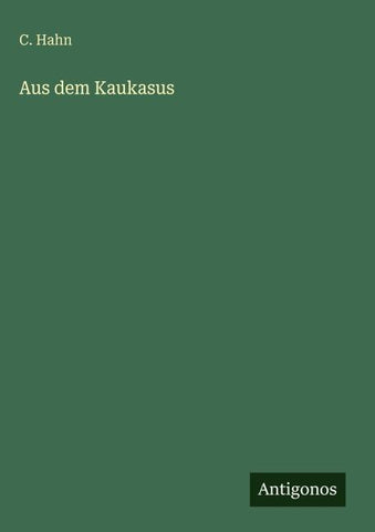 Aus dem Kaukasus
