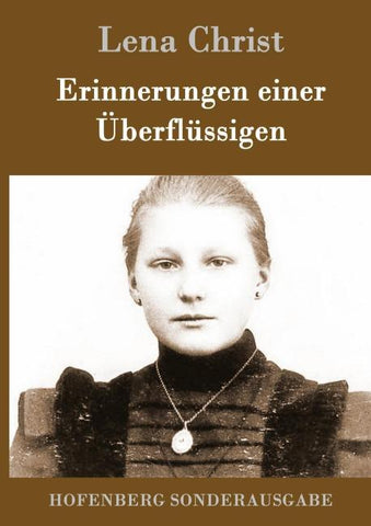 Erinnerungen einer Überflüssigen