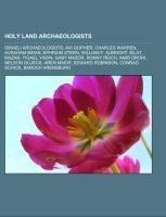 Holy Land archaeologists