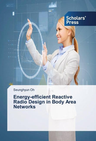 Energy-efficient Reactive Radio Design in Body Area Networks