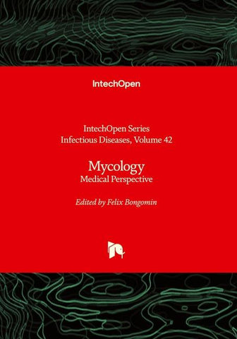 Mycology - Medical Perspective