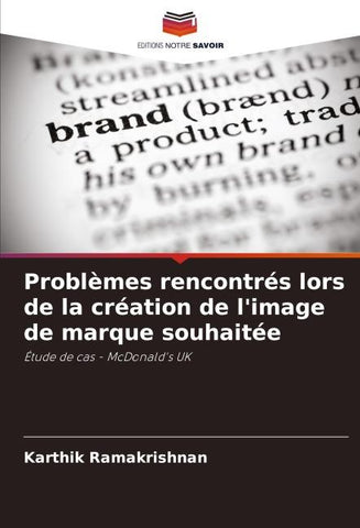 Problèmes rencontrés lors de la création de l'image de marque souhaitée