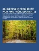 Schwedische Geschichte (Vor- und Frühgeschichte)