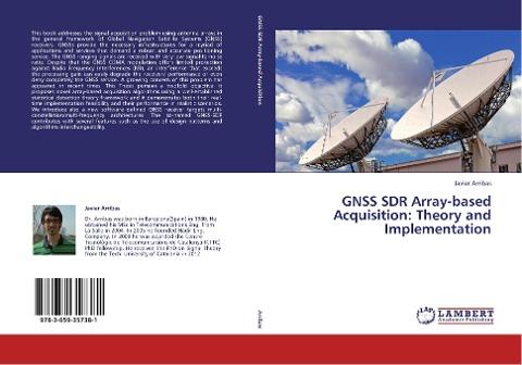 GNSS SDR Array-based Acquisition: Theory and Implementation