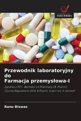 Przewodnik laboratoryjny do Farmacja przemys¿owa-I