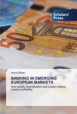 BANKING IN EMERGING EUROPEAN MARKETS