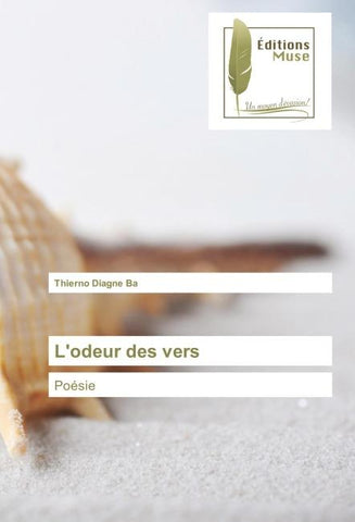 L'odeur des vers