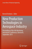 New Production Technologies in Aerospace Industry