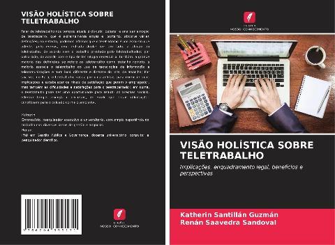 VISÃO HOLÍSTICA SOBRE TELETRABALHO