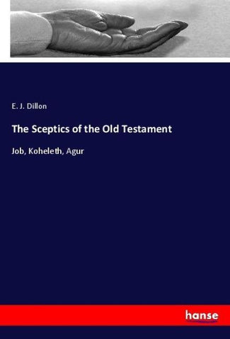 The Sceptics of the Old Testament