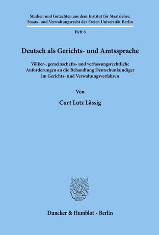 Deutsch als Gerichts- und Amtssprache.