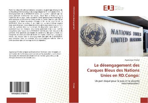Le désengagement des Casques Bleus des Nations Unies en RD.Congo: