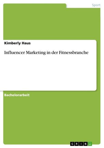 Influencer Marketing in der Fitnessbranche