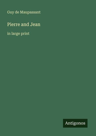 Pierre and Jean