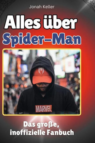 Alles über<br> Spider-Man