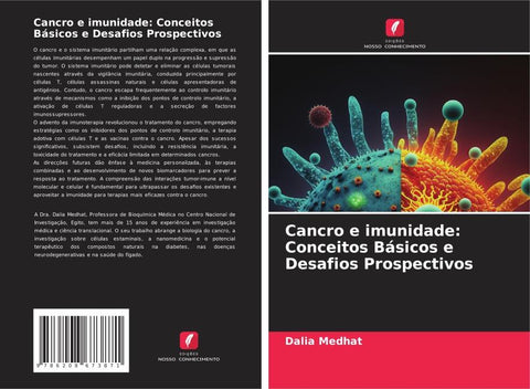 Cancro e imunidade: Conceitos Básicos e Desafios Prospectivos