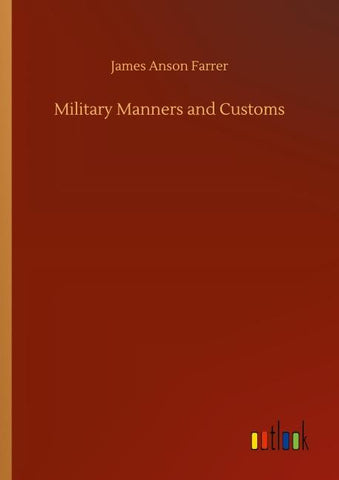 Military Manners and Customs