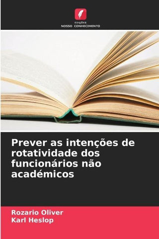 Prever as intenções de rotatividade dos funcionários não académicos