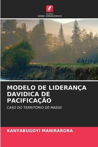 MODELO DE LIDERANÇA DAVIDICA DE PACIFICAÇÃO