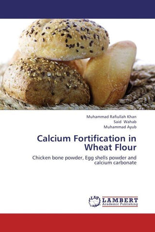 Calcium Fortification in Wheat Flour