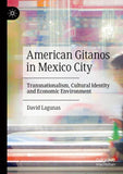 American Gitanos in Mexico City