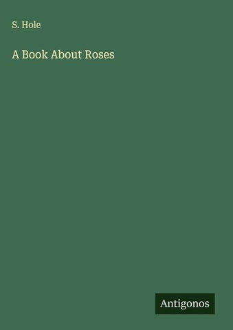 A Book About Roses
