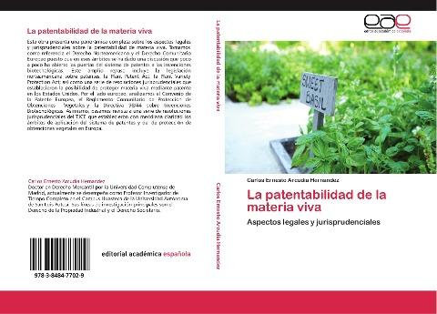 La patentabilidad de la materia viva